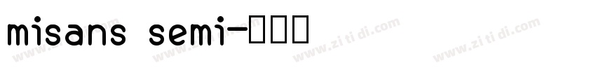 misans semi字体转换